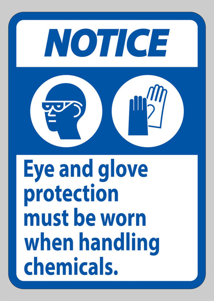 Znak ostrzegawczy Ochrona oczu i rękawic musi być użyta podczas obchodzenia się z substancjami chemicznymi - Wektor, obraz