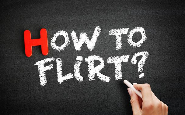 Hand writing How To Flirt? on blackboard, concept background - Foto, afbeelding