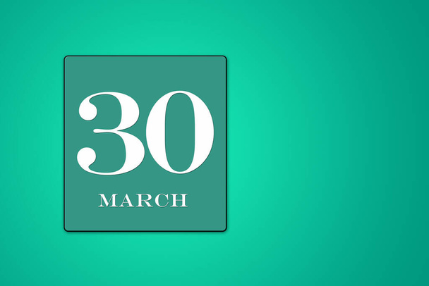 простой календарь с датой марта в бирюзовой рамке на зеленом фоне. весенний месяц Тридцатый месяц - Фото, изображение