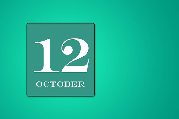 12 października jest dwunastym dniem miesiąca. data kalendarzowa w turkusowej ramce na zielonym tle. ilustracja - Zdjęcie, obraz