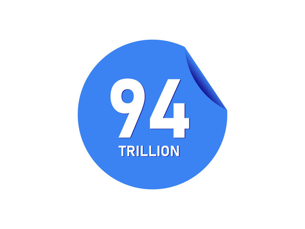 94 trilhões de textos no adesivo azul - Vetor, Imagem