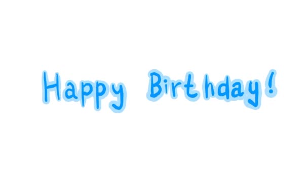 Blauwe Gelukkige Verjaardag tekst op witte achtergrond. Eenvoudig met de hand getekend frame voor frame stop beweging animatie van letters op witte achtergrond. - Video