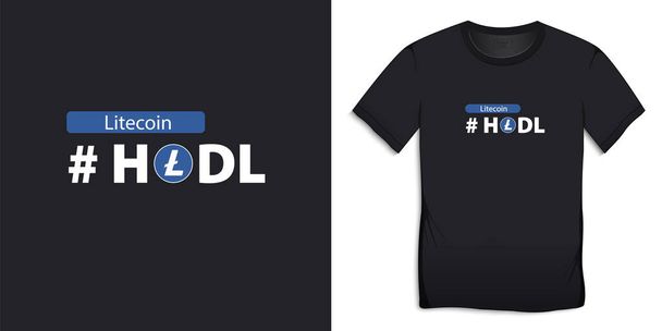 Litecoin Hodl,  t-shirts graphic design vector - Vector, Image