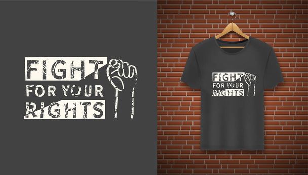 Fight for your rights. Feminism quote, woman motivational slogan. Feminist saying. Phrase for posters, t-shirts and cards. - Vector, Image