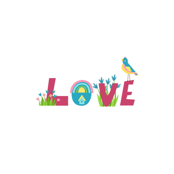 lettering love in applique style. The letters are decorated with bouquets of tulips, hyacinths, a rainbow and a bird. Printing on T-shirts, postcards, packaging. Baby vector illustration - Vector, Image