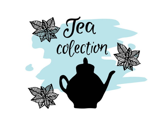  teapot silhouette with leaves and tea collection lettering - Vector, Image