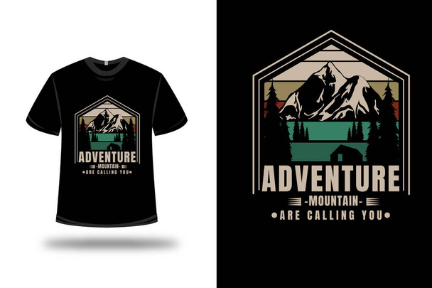 camiseta aventura montaña te llaman color crema verde y rojo - Vector, Imagen