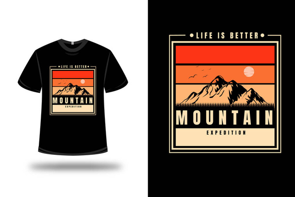 t-shirt ζωή είναι καλύτερη βουνό εκστρατεία χρώμα πορτοκαλί και κίτρινο - Διάνυσμα, εικόνα
