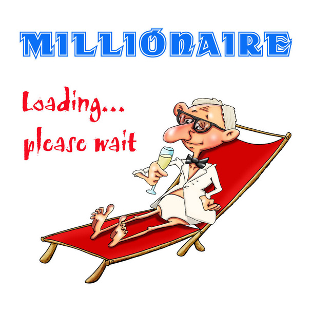 Millionaire loading please wait. Illustration for prints, postcards, posters.. - Photo, Image