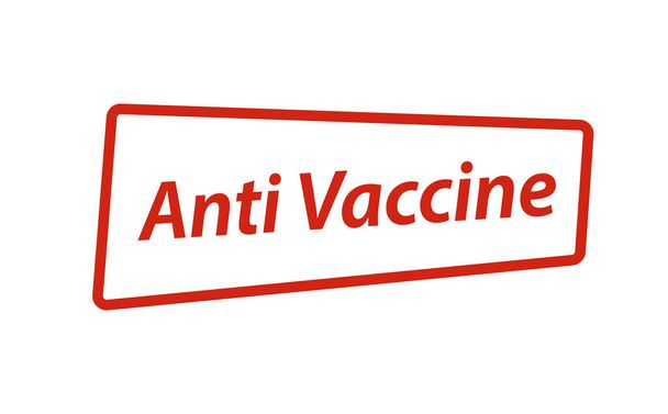 Anti-Impfstoff-Stempel isoliert auf weißem Hintergrund - Vektor, Bild