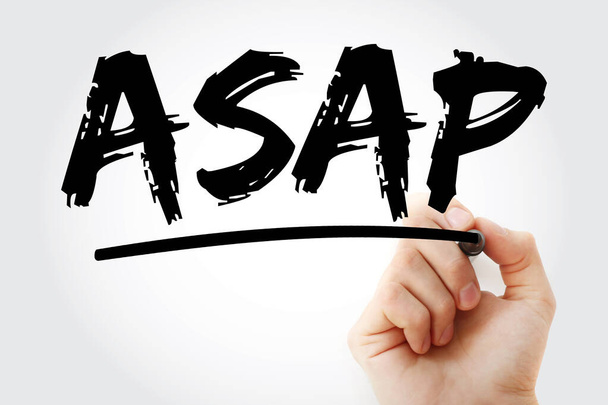 ASAP - Amint lehetséges mozaikszó a marker, üzleti koncepció háttér - Fotó, kép