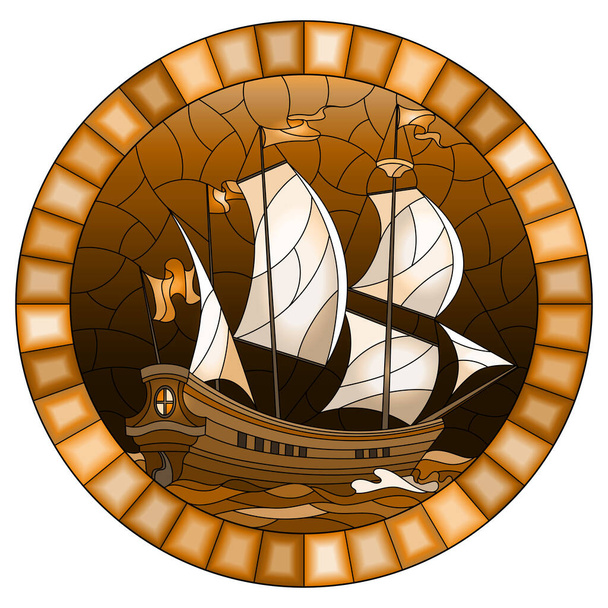 Εικονογράφηση σε βιτρό στυλ με ένα παλιό πλοίο ιστιοπλοΐα πανιά ενάντια στη θάλασσα και τον ουρανό, οβάλ εικόνα σε ένα οβάλ πλαίσιο, μονόχρωμη, καφέ τόνο - Διάνυσμα, εικόνα