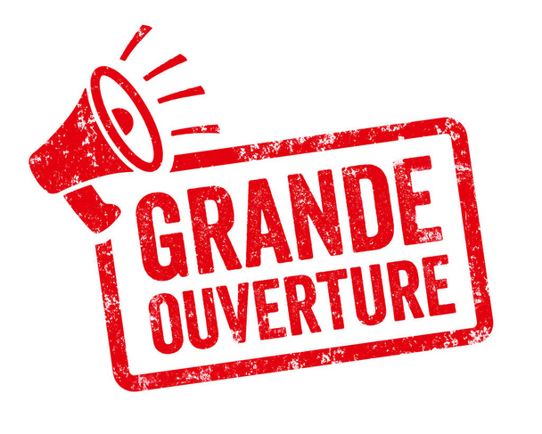 Sello rojo con megáfono - Gran apertura en francés - Grande ouverture - Foto, Imagen