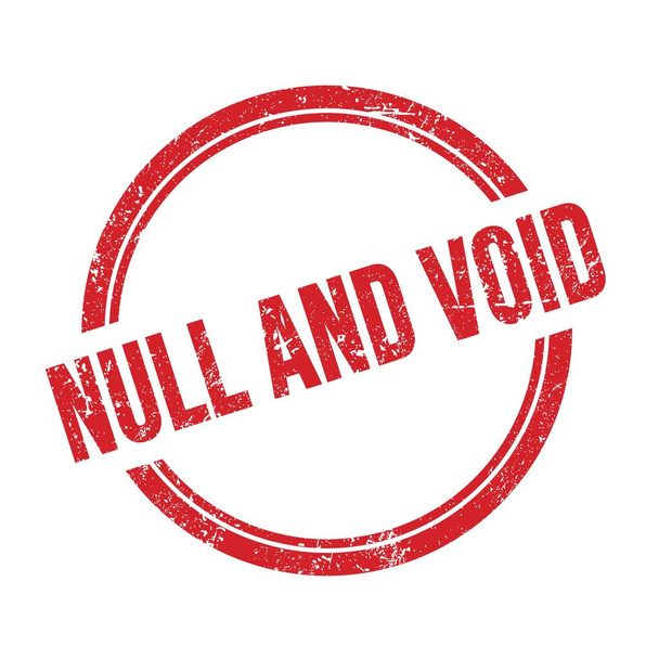 NULL AND VOID texto escrito en rojo gruñón vintage ronda sello. - Foto, imagen