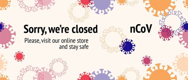 NCoV nedeniyle kapalı, Çevrimiçi Dükkanımızı ziyaret edin. Kusursuz Corona Virüs Düzeni. Düz Coronavirus Tıbbi Posteri. NCoV nedeniyle kapalı, Çevrimiçi Dükkanımızı ziyaret edin. Virüs Koruma Düz Corona Web Sayfası. - Vektör, Görsel