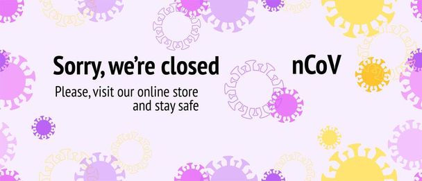 NCoV nedeniyle kapalı, Çevrimiçi Dükkanımızı ziyaret edin. Kusursuz Corona Virüs Düzeni. Virüs Koruma Yasak Corona Web Sayfası. NCoV nedeniyle kapalı, Çevrimiçi Dükkanımızı ziyaret edin. Düz çizgi film Coronavirus Tıbbi Sancak. - Vektör, Görsel