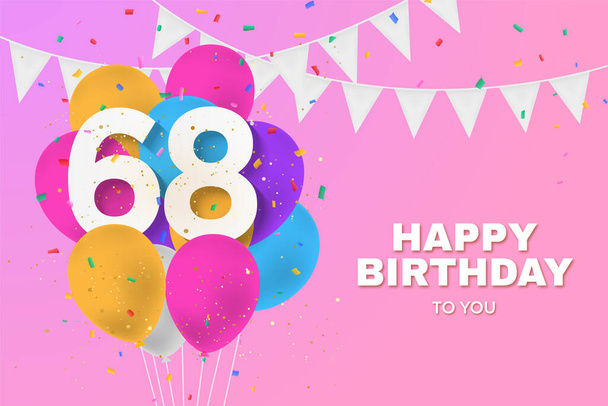 Feliz aniversário de 68 anos balões de fundo cartão de saudação. 68 anos de aniversário. 68th comemorando com confete. Existência de ilustração - Foto, Imagem