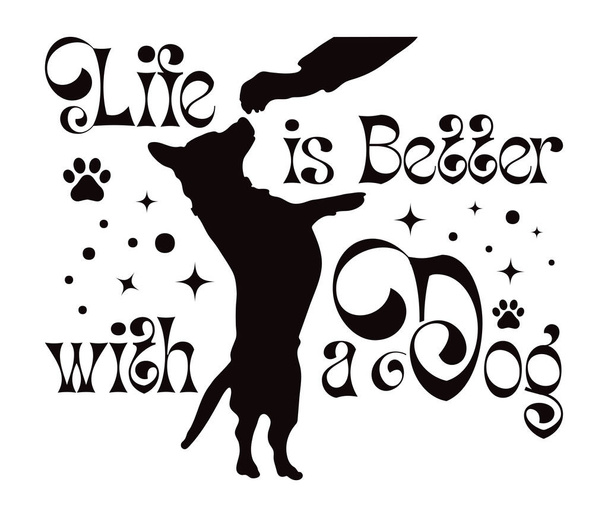 Motivatív kifejezés egy kutyával a hátsó lábán. Stencil vagy szublimáció a termékekhez - Vektor, kép