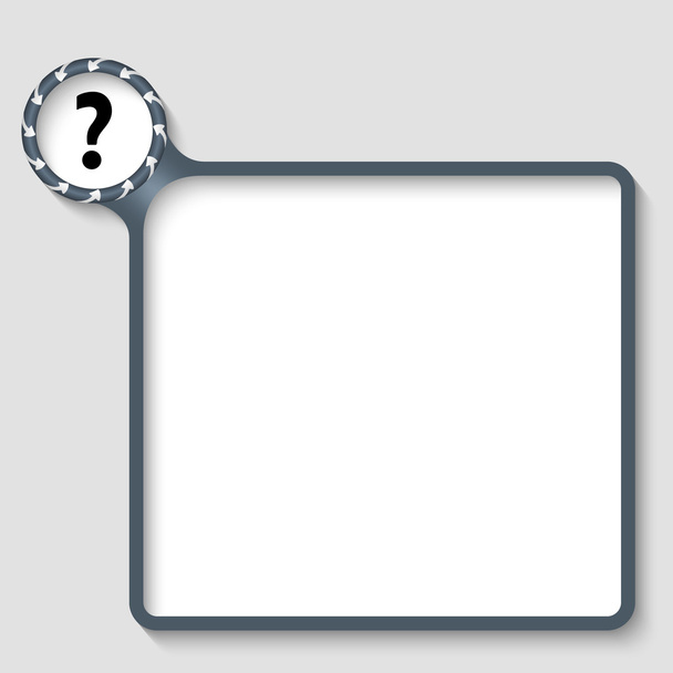 vector text frame with question mark and arrows - Vector, afbeelding