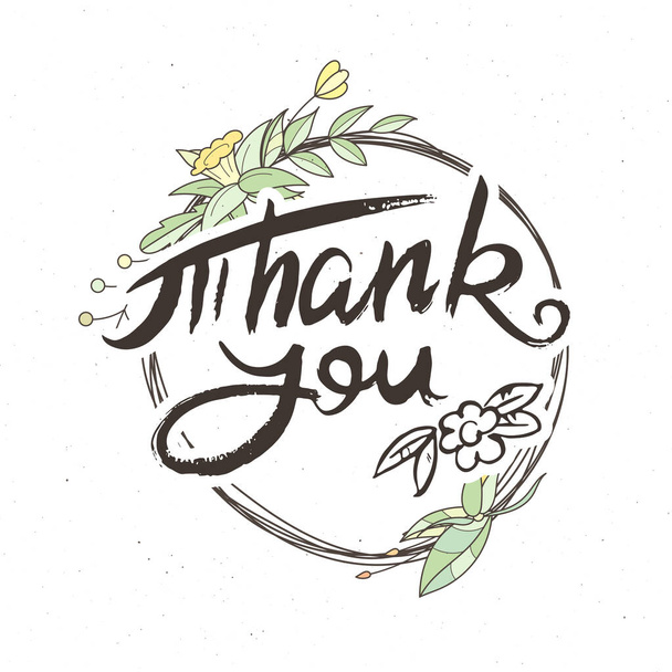 Thank You. Hand lettering grunge card with flower background. Handcrafted doodle letters in retro style. Hand-drawn vintage vector typography illustration - Vetor, Imagem