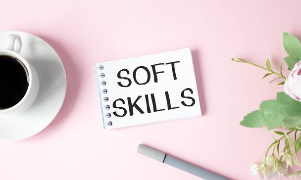 Soft skills text concept write on notebook with pen - Photo, Image