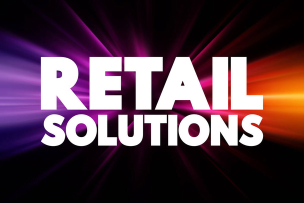 Retail Solutions κείμενο απόσπασμα, έννοια backgroun - Φωτογραφία, εικόνα