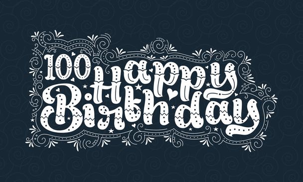 100th Happy Birthday lettering, 100 years Birthday beautiful typography design with dots, lines, and leaves. - Vector, Image