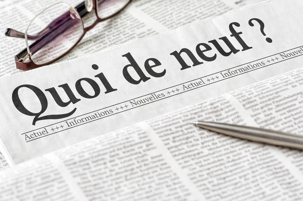 Gazeta z nagłówkiem Co nowego w języku francuskim - Quoi de neuf  - Zdjęcie, obraz