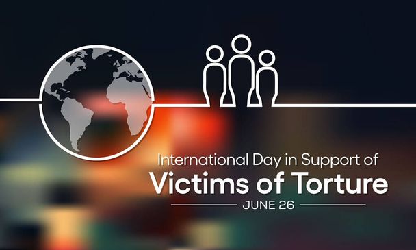 El 26 de junio se celebra cada año el Día Internacional de Apoyo a las Víctimas de la Tortura para denunciar el crimen de tortura y honrar y apoyar a las víctimas y sobrevivientes en todo el mundo..  - Vector, Imagen
