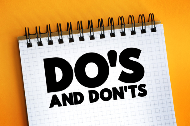 Do 's And Don' ts κείμενο απόσπασμα στο σημειωματάριο, έννοια backgroun - Φωτογραφία, εικόνα