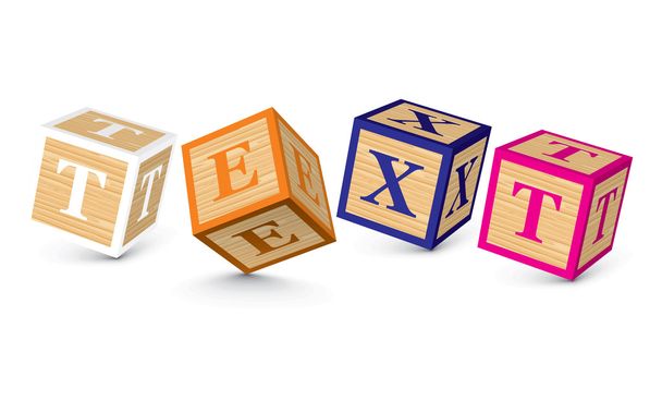 Word TEXT written with alphabet blocks - Vector, Image