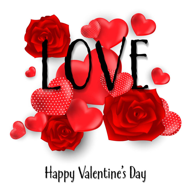 Valentine's day background of many red hearts and red rose flowers around LOVE text and Happy Valentine's day text on white background. Love concept for background, advertising, banner and promotion. Vector illustration. - Vektor, Bild