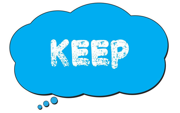 Текст KEEP написан на голубом мыльном пузыре. - Фото, изображение