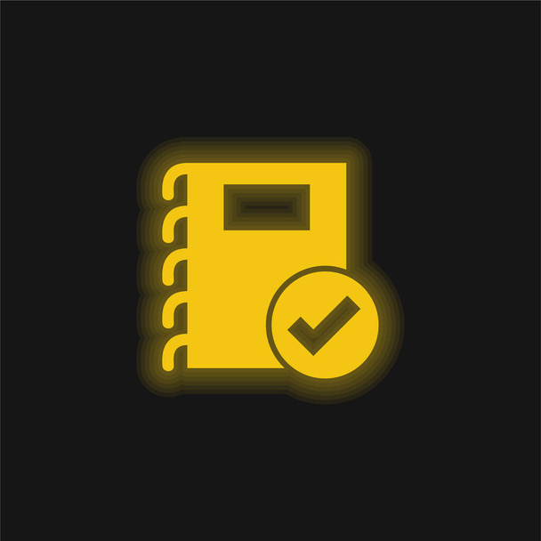 Hyväksytyt huomautukset Symbol keltainen hehkuva neon kuvake - Vektori, kuva