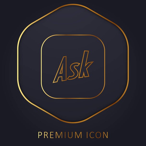 Pregunte el logotipo de línea dorada premium o icono - Vector, imagen