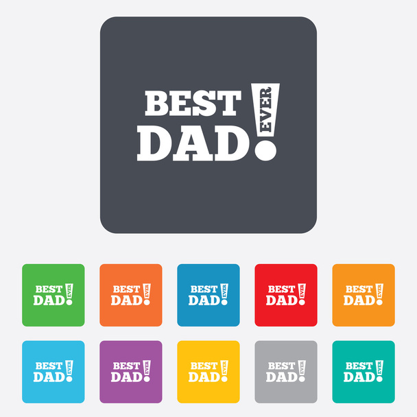 Best father ever sign icon. Award symbol. - Vector, afbeelding