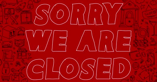 Doodle word Sorry We Are Closed. Líneas de baile dibujadas mínima animación 4k. Simple video clip de dibujos animados en estilo retro. Efectos sonoros de texto cómico. - Metraje, vídeo