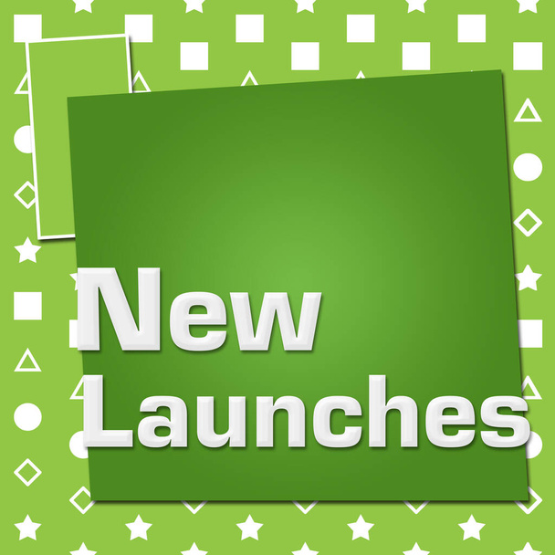 New launches text written over green background. - Photo, Image