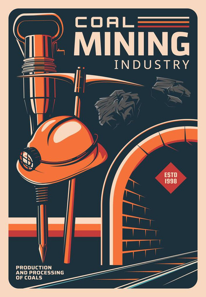Kömür madenciliği endüstrisi retro poster, maden cevheri ve metal maden, vektör. Kömür madenciliği endüstrisi madenci ekipmanı aletleri, kazma ve matkapla yeraltı taş ocağında matkap matkabı. - Vektör, Görsel
