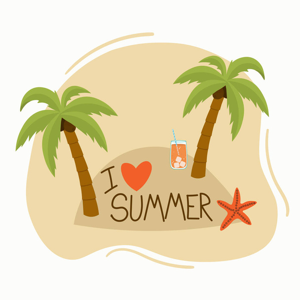 Icon, logo or sticker with the inscription: I love summer. Palm trees, starfish and cocktail. Flat design vector images. - Vettoriali, immagini