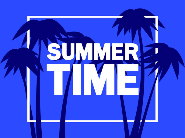 夏時間だ。青い背景にヤシの木とテキスト。熱帯のヤシの木とフレーム。広告パンフレット、バナー、ポスター、旅行代理店のためのデザイン。ベクターイラスト  - ベクター画像