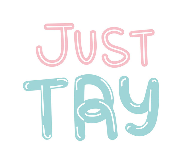 just try phrase - Vector, Image