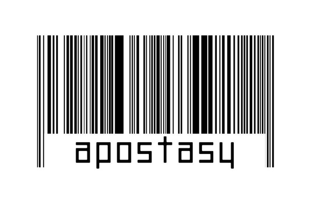 Barcode on white background with inscription apostasy below. Concept of trading and globalization - Photo, Image