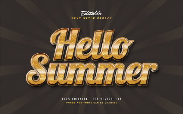 Hello Summer Text in Luxury Gold Style with Embossed and Textured Effect. Editable Text Style Effect - Vector, Image