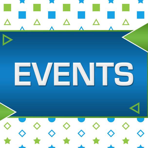 Events text written over green blue background. - Photo, Image
