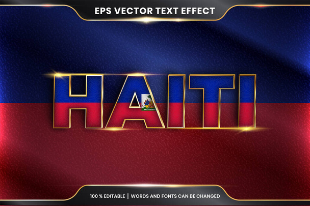 Efecto de texto editable - Haití con su bandera nacional - Vector, Imagen