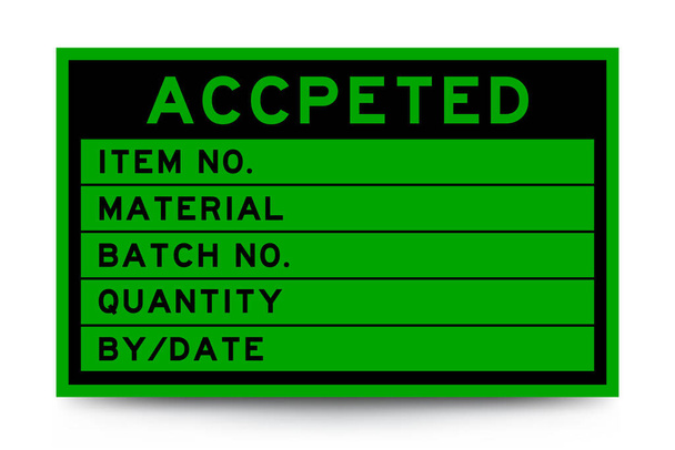 Bannière d'étiquette de couleur verte carrée avec titre en mot accepté et détail sur fond blanc pour une utilisation industrielle - Vecteur, image