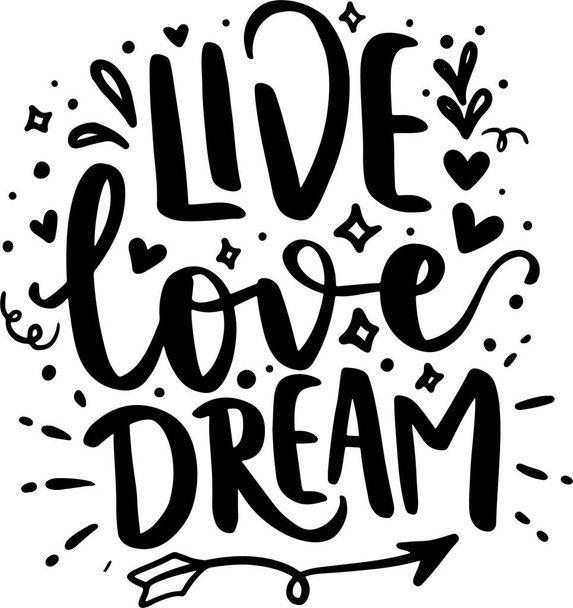 Dream  Lettering Quotes. Motivation inspiration typography for printable, poster, cards, etc.  - Photo, Image