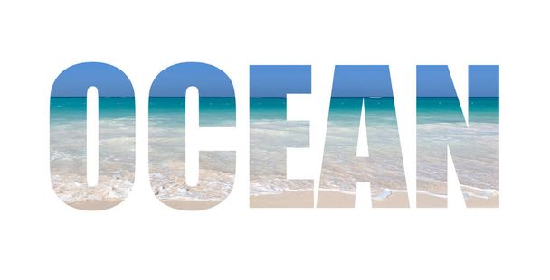 Słowo OCEAN na białym tle - Zdjęcie, obraz