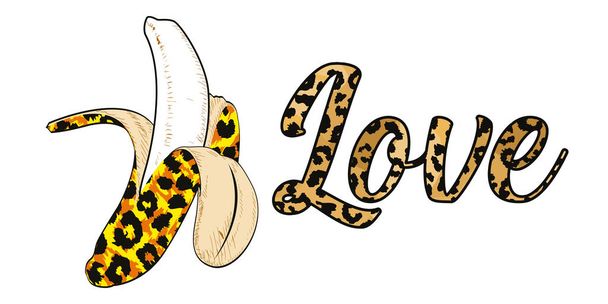 love - Vector illustration of a banana animal print and tex on white background. Fruit drawn for a t-shirt. - Vector, Image